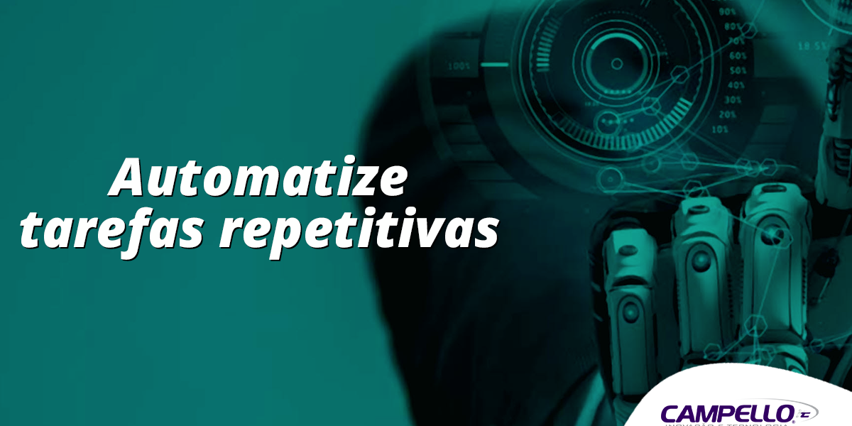 Automatize tarefas repetitivas com softwares robôs – RPA