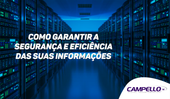 Como Garantir a Segurança e Eficiência das suas Informações Como Garantir a Segurança e Eficiência das suas Informações