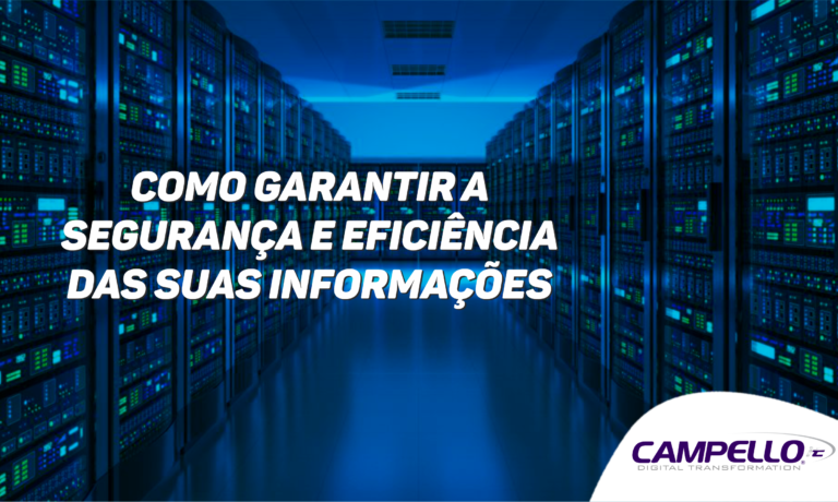 Como Garantir a Segurança e Eficiência das suas Informações