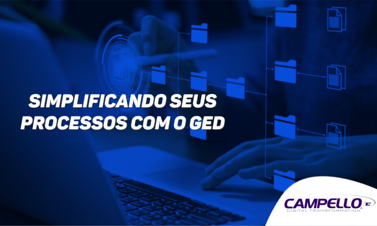 Simplificando seus Processos com o GED: Gerenciamento Eletrônico de Documentos Eficiente