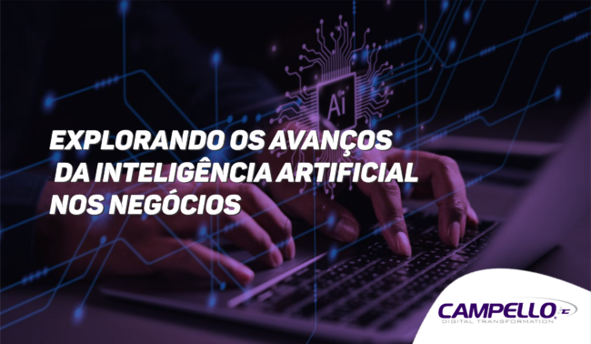 Transformação Digital: Explorando os Avanços da Inteligência Artificial nos Negócios Transformação Digital: Explorando os Avanços da Inteligência Artificial nos Negócios