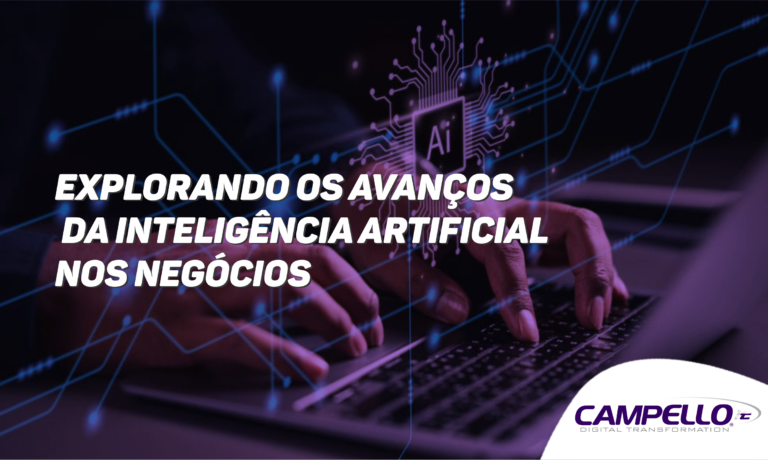 Transformação Digital: Explorando os Avanços da Inteligência Artificial nos Negócios
