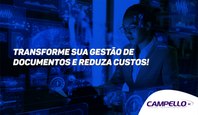 Como a Gestão Eletrônica de Documentos Pode Otimizar Seus Processos e Reduzir Custos Como a Gestão Eletrônica de Documentos Pode Otimizar Seus Processos e Reduzir Custos