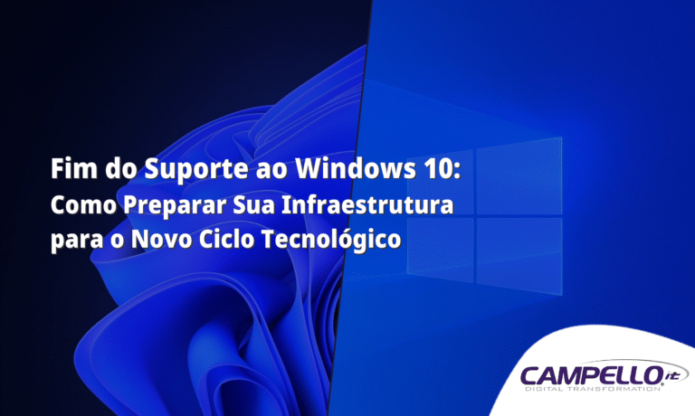 Fim do Suporte ao Windows 10: Como Preparar Sua Infraestrutura para o Novo Ciclo Tecnológico